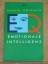 Daniel Goleman: Emotionale Intelligenz -