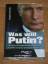 Stephan Berndt: Was will Putin? Wie durc