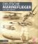 Ulf Kaack: Deutsche Marineflieger: 1913 