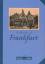 Wolfgang Klötzer: Erinnerung an Frankfur