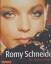 Renate Seydel und Bernd Meier: Romy Schn