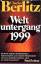 Charles Berlitz: Weltuntergang 1999: Rom