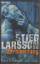 Stieg Larsson: Verblendung : Roman. Aus 