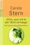Carola Stern: Alles, was ich in der Welt Carola Stern: Alles, was ich in der Welt