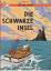 Hergé: Tim und Struppi; Teil: Die schwar