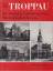 Paul Buhl: Troppau: Die ehemalige Landes