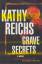 Kathy Reichs: Grave Secrets