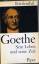 Friedenthal Richard: Goethe. Sein Leben 