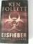 Follett, Ken und Jan Balaz: Eisfieber: R