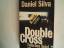 Daniel Silva: Double cross : falsches Sp