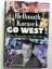 Hellmuth Karasek: Go West!