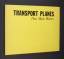 Cooke, David C.: Transport planes that m