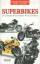 Alan Dowds: Superbikes