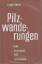 Franz Engel: Pilzwanderungen Eine Pilzku