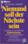 Dr. Jochen Aumüller: Niemand soll der Nä