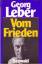 Georg Leber: Vom Frieden