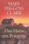 Clark, Mary Higgins: Das Haus am Potomac