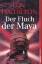 Lyn Hamilton: Der Fluch der Maya Aus dem