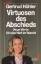 Gertrud Höhler: Virtuosen des Abschieds 