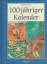 Gerhard Merz: 100jähriger Kalender