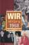 Arndt, Martin von: Wir vom Jahrgang 1968