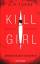 Torre, A. R.: Kill girl - Mörderisches B