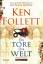 Ken Follett: Die Tore der Welt Aus dem E