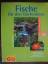 Peter Stadelmann: Fische für den Gartent