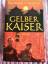 Scofield, Raymond A: Gelber Kaiser