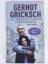 Gernot Gricksch: Das Leben ist nichts fü
