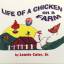 Leavie Cater: Life of a Chicken on a Far