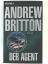 Andrew Britton: Der Agent, Roman