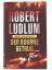 Robert Ludlum, Eric Lustbader: Der Bourn