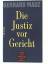 Gerhard Mauz: Die Justiz vor Gericht: Ma