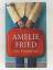 Amelie Fried: Die Findelfrau: Roman