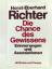 Horst-Eberhard Richter: Die Chance des G