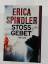 Erica Spindler: Stossgebet, Thriller