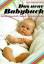 Lore Schultz-Wild: Das neue Babybuch - S