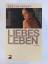 Shalev, Zeruya, Pressler, Mirjam: Liebes