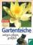 gebrauchtes Buch – Peter Beck – Gartenteiche anlegen, pflegen, genießen – Bild 1