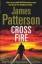 James Patterson: Cross Fire