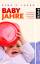 Largo, Remo H.: Babyjahre: Entwicklung u
