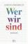 Sabine Friedrich: Wer wir sind: Roman Ro