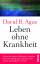 Agus, David B. und Kristin Loberg: Leben