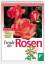 gebrauchtes Buch – Robert Markley – Freude an Rosen – Bild 1