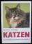 Behrend, Katrin und Monika Wegler: Katze