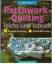 Patchwork-Quilting leicht und schnell : 