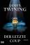 James Twining: Der letzte Coup Thriller