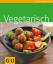 Martina Kittler: Vegetarisch Autorin: Ma