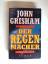 John Grisham: Der Regenmacher: Roman Rom